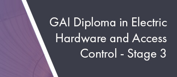 Stage 3 Diploma - Electric Hardware & Access Control